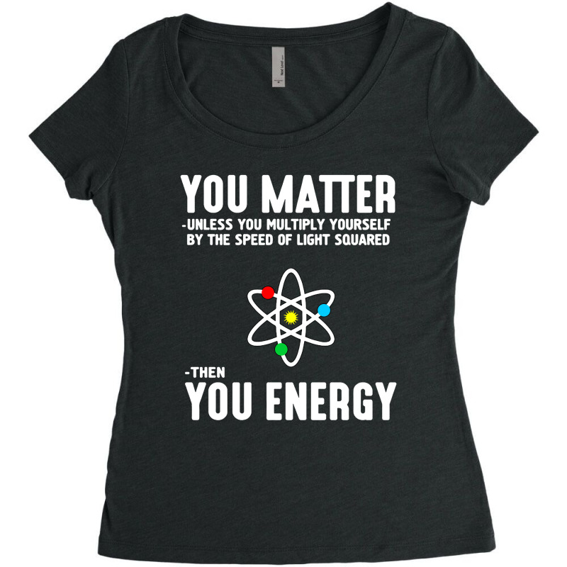 You Matter Unless You Multiply Yourself Women's Triblend Scoop T-shirt | Artistshot