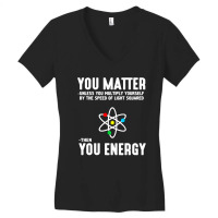 You Matter Unless You Multiply Yourself Women's V-neck T-shirt | Artistshot