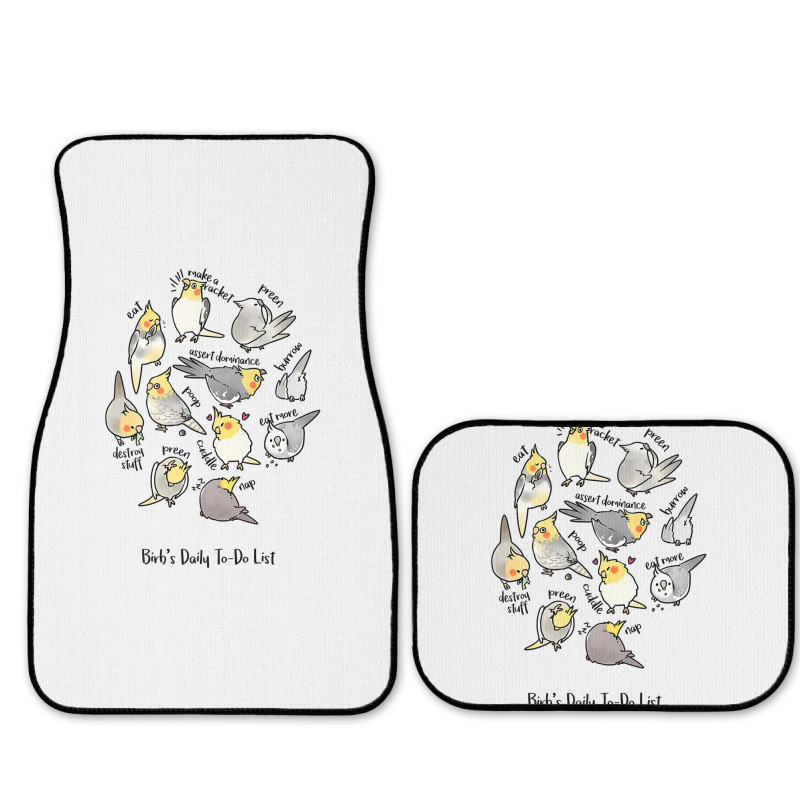 Cockatiel's Daily To Do List T Shirt Full Set Car Mats | Artistshot