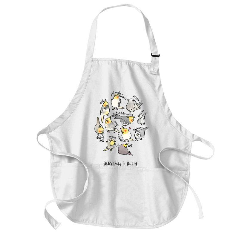 Cockatiel's Daily To Do List T Shirt Medium-length Apron | Artistshot