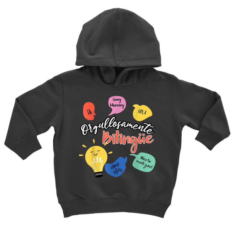 Orgullosamente Bilingue Maestra T Shirt Toddler Hoodie by shoaibmolleda | Artistshot