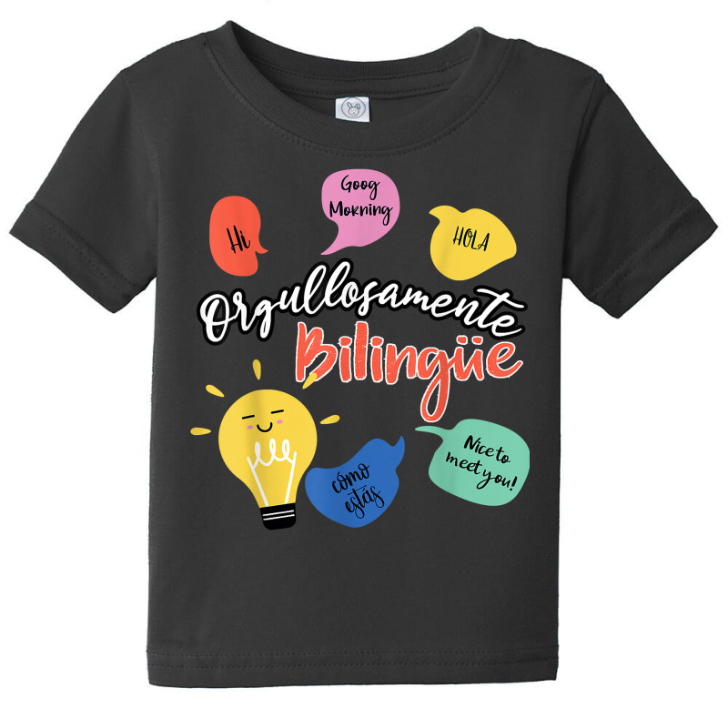 Orgullosamente Bilingue Maestra T Shirt Baby Tee by shoaibmolleda | Artistshot