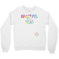 Grateful I'm Not Dead Na Aa Gifts T Shirt Crewneck Sweatshirt | Artistshot