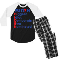 Biden Biggest Idiot Democrats Ever Nominated Trump 2020 T Shirt Men's 3/4 Sleeve Pajama Set | Artistshot