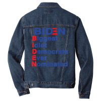 Biden Biggest Idiot Democrats Ever Nominated Trump 2020 T Shirt Men Denim Jacket | Artistshot