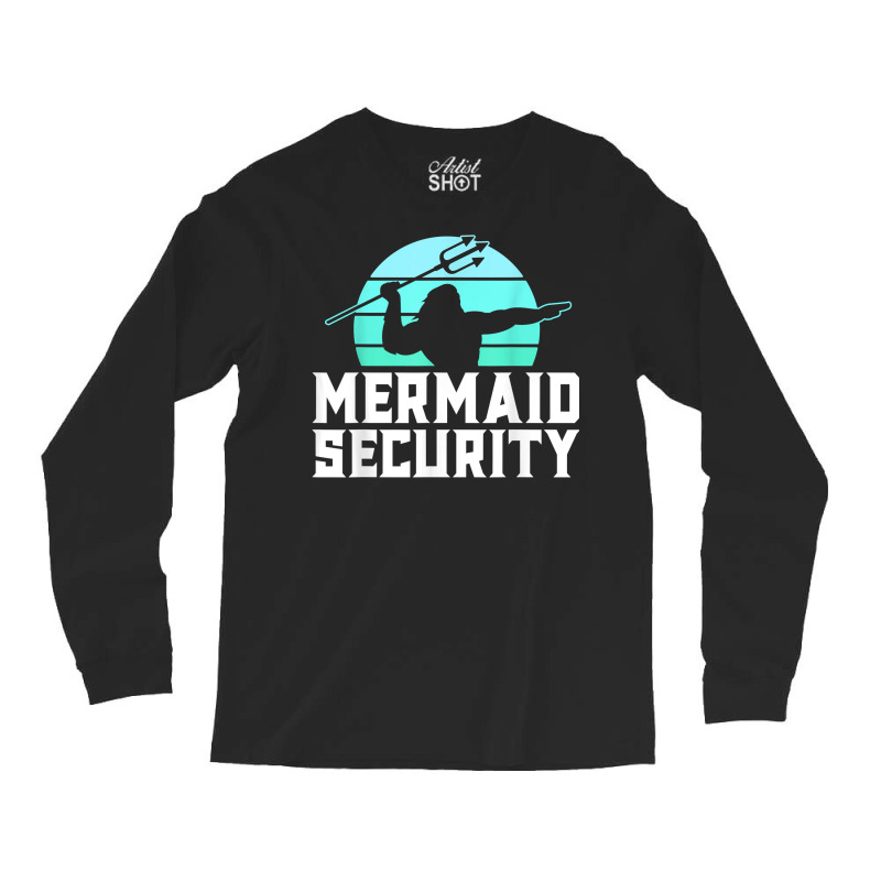 Mermaid Security Shirt Mens Boys Swimmer Dad Merdad Trident T Shirt Long Sleeve Shirts | Artistshot