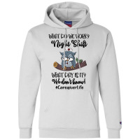 Night Shift Caregiver T Shirt Champion Hoodie | Artistshot