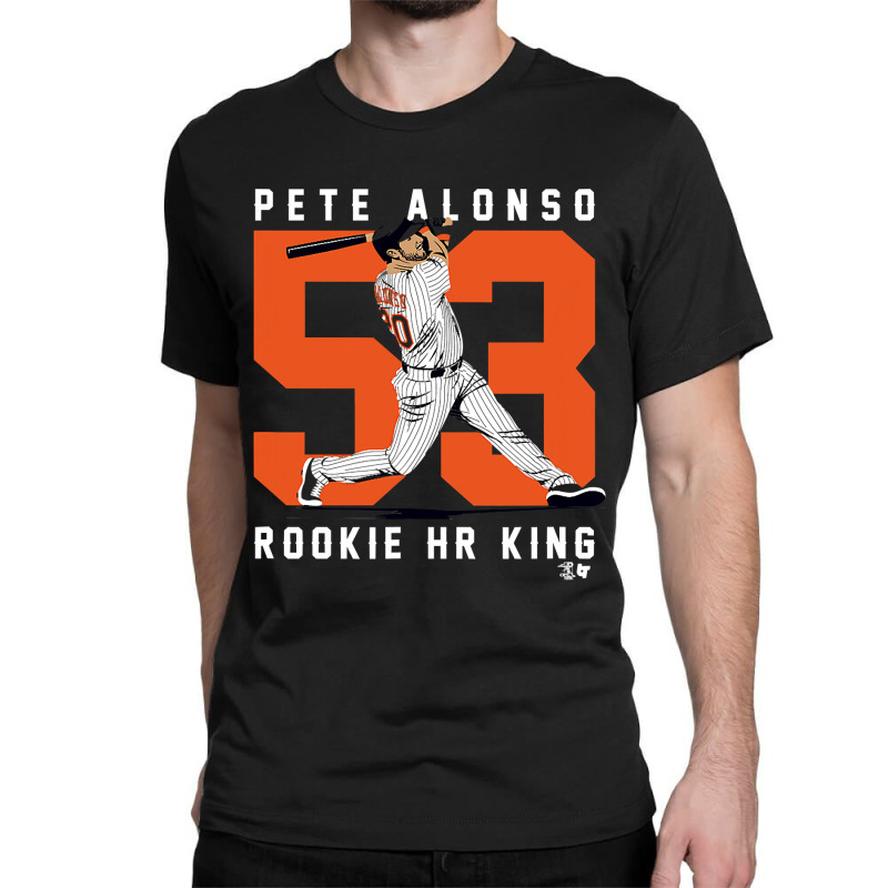 Custom Officially Licensed Pete Alonso Rookie Home Run King T Shirt Classic  T-shirt By Binhthai9809 - Artistshot