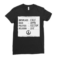 Birthplace Earth Race Human Freedom Love Peace Ladies Fitted T-shirt | Artistshot