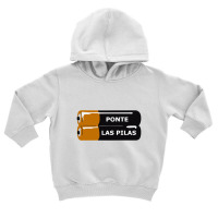 Ponte Las Pilas Toddler Hoodie | Artistshot