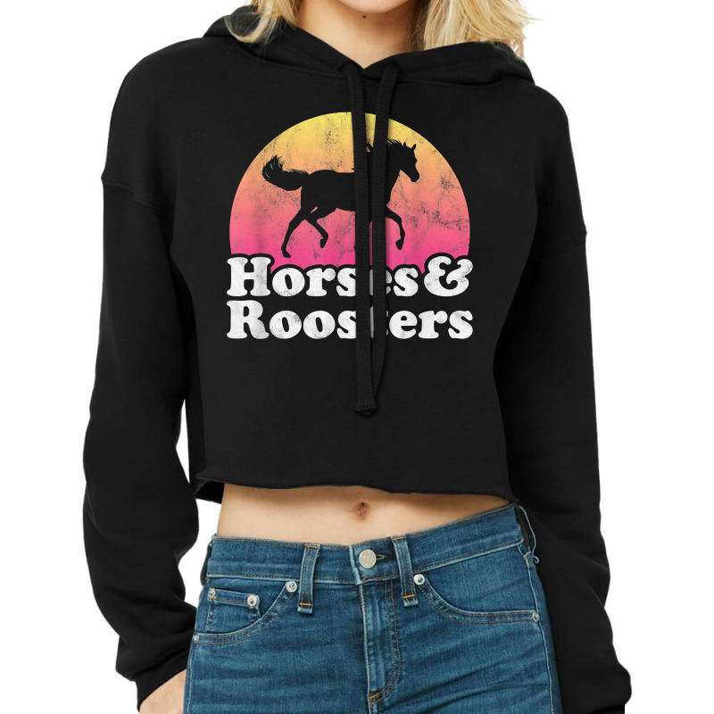 Horse And Rooster Women Or Girls Horses Roosters T Shirt Cropped Hoodie by survisgn | Artistshot