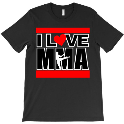 I Love Mma T-shirt Designed By Michael