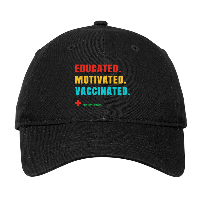 Educated Motivated Vaccinated Adjustable Cap by qimanariski | Artistshot