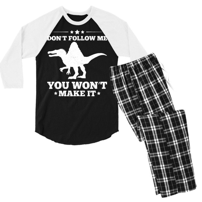 Spinosaurus T  Shirt Dinosaur Spinosaurus Quote For A Spinosaurus Fan Men's 3/4 Sleeve Pajama Set | Artistshot