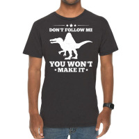 Spinosaurus T  Shirt Dinosaur Spinosaurus Quote For A Spinosaurus Fan Vintage T-shirt | Artistshot