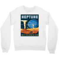 Retro Neptune Gaze At The Geysers On Triton Space Tourism T Shirt Crewneck Sweatshirt | Artistshot