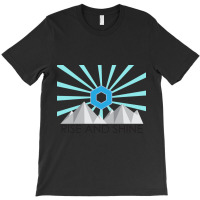 Rise And Shine 2 T-shirt | Artistshot