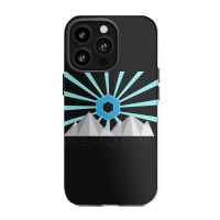 Rise And Shine 2 Iphone 13 Pro Case | Artistshot