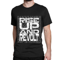 Rise Up And Revolt 2 Classic T-shirt | Artistshot