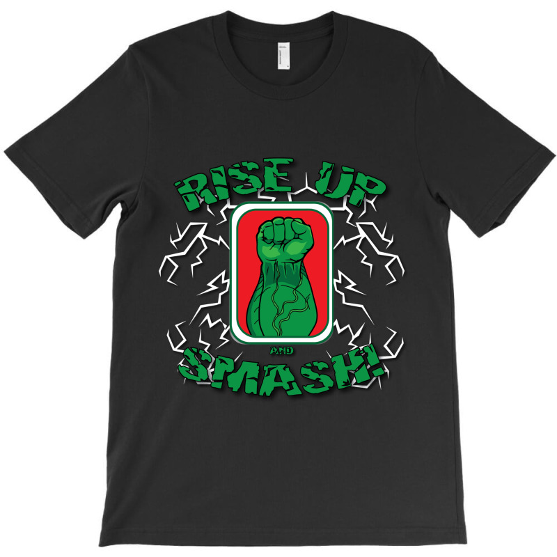 Rise Up And Smash Black Shirt T-shirt | Artistshot