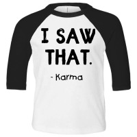 Karma Toddler 3/4 Sleeve Tee | Artistshot