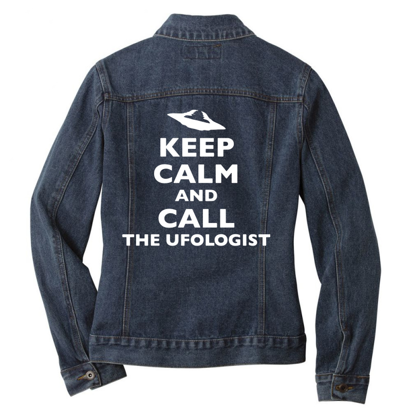 Keep Calm And Call The Ufologist Ladies Denim Jacket by Cool Design | Artistshot