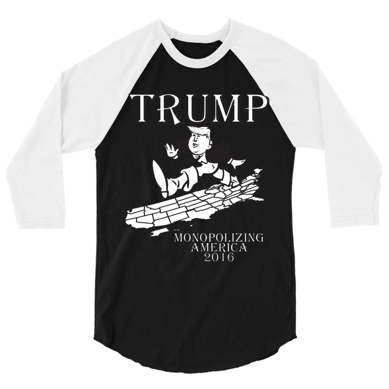 Trump Monopolizing America 3/4 Sleeve Shirt by trokeryth | Artistshot