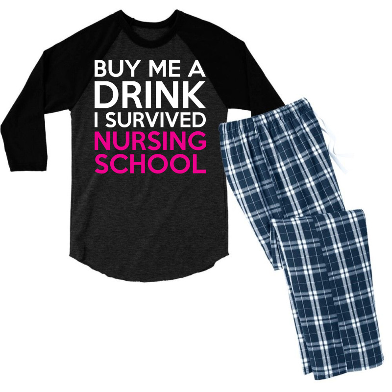 Buy Me A Drink I Survived Nursing School Men's 3/4 Sleeve Pajama Set | Artistshot