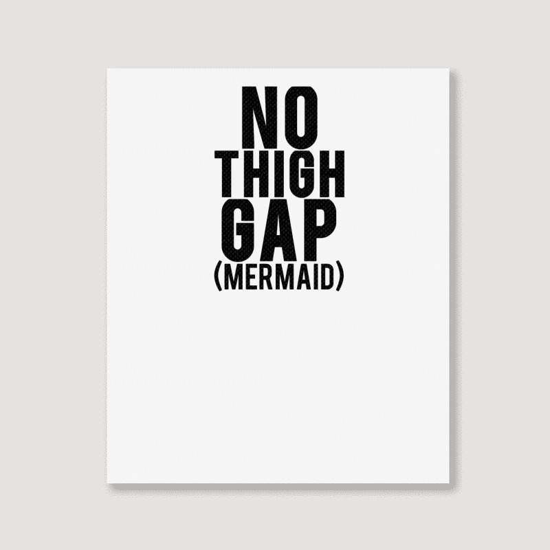 No Thigh Gap (mermaid) Black Portrait Canvas Print | Artistshot