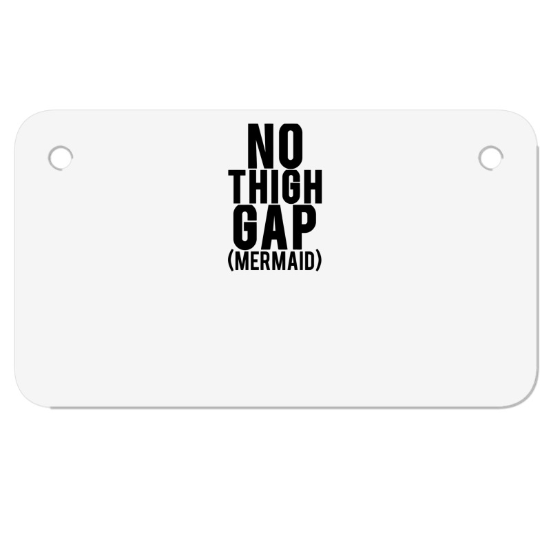 No Thigh Gap (mermaid) Black Motorcycle License Plate | Artistshot