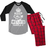 Keep Calm And Let Melvin Handle It Men's 3/4 Sleeve Pajama Set | Artistshot