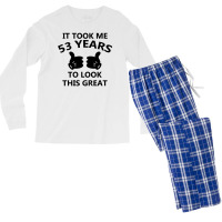 It Took Me 53 Years To Look This Great Men's Long Sleeve Pajama Set | Artistshot