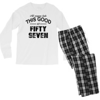 Not Everyone Looks This Good At Fifty Seven Men's Long Sleeve Pajama Set | Artistshot