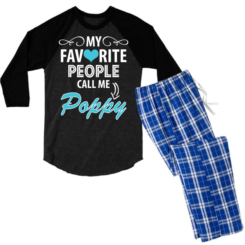 My Favorite People Call Me Poppy Men's 3/4 Sleeve Pajama Set | Artistshot