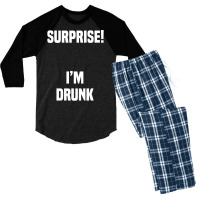 Surprise I Am Drunk Men's 3/4 Sleeve Pajama Set | Artistshot