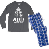 Keep Calm And Let Jesus Handle It Men's Long Sleeve Pajama Set | Artistshot
