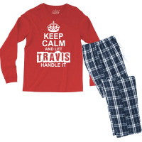 Keep Calm And Let Travis Handle It Men's Long Sleeve Pajama Set | Artistshot