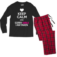 Keep Calm And Sorry Girls Am Taken Men's Long Sleeve Pajama Set | Artistshot