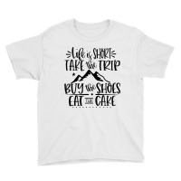 Life Is Short Youth Tee | Artistshot