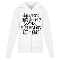 Life Is Short Youth Zipper Hoodie | Artistshot