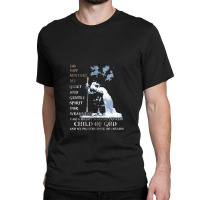 Knight Templar I Am A Child Of God A Warrior Of Christ Shirt Pullover Classic T-shirt | Artistshot