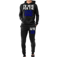 I'm Here For The Gang Bang Novelty Funny Party Shirt Hoodie & Jogger Set | Artistshot