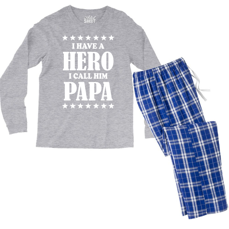 I Have A Hero I Call Him Papa Men's Long Sleeve Pajama Set | Artistshot