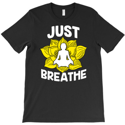 Yoga Breathe Namaste Ashtanga Om Yogi Zen Mantra T-shirt Designed By Cucu Cahyani