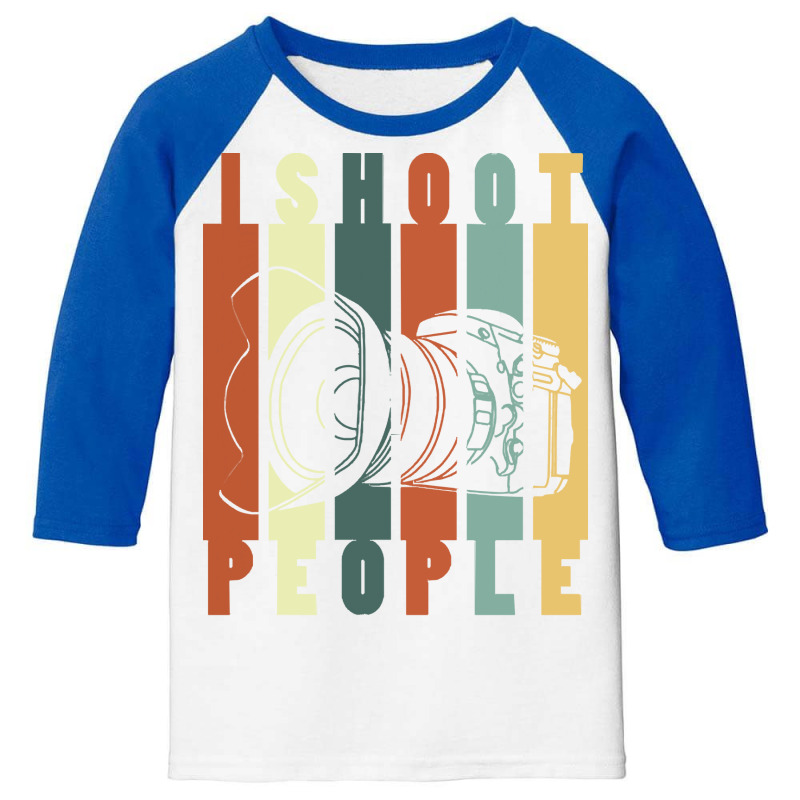 Photography T  Shirti Shoot People (photography) T  Shirt Youth 3/4 Sleeve | Artistshot