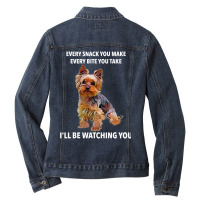 Yorkshire Terrier Funny Meme Every Snack I'll Be Watching T Shirt Ladies Denim Jacket | Artistshot