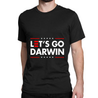 Let's Go Darwin Classic T-shirt | Artistshot