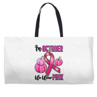 In October We Wear Pink Weekender Totes | Artistshot