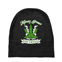 Money Does Grow On Trees Baby Beanies | Artistshot