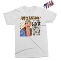 Joe Exotic Funny Birthday Card Tiger King Exclusive T-shirt | Artistshot